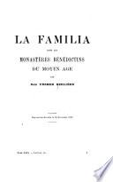 La familia dans les monastères bénédictins du moyen âge