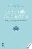 La famille aujourd’hui