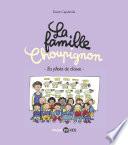 La famille Choupignon, Tome 05