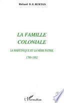 La famille coloniale