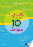 La famille de mes 10 doigts
