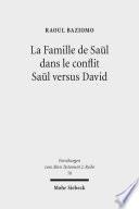 La Famille de Saül dans le conflit Saül versus David