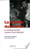 La famille doit voter
