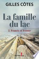La famille du lac, tome 2