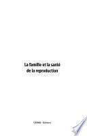 La famille et la santé de la reproduction