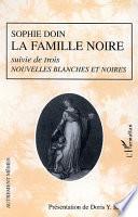 La famille noire