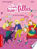 La famille trop d'filles - un zoo à la maison - Roman vie quotidienne - De 7 à 11 ans