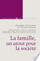La famille, un atout pour la société