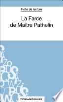 La Farce de Maître Pathelin (Fiche de lecture)