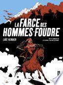 La Farce des Hommes-Foudre