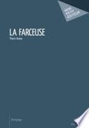 La farceuse