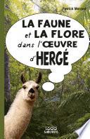 La faune et la flore dans l'oeuvre d'Hergé