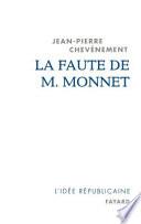 La faute de M. Monnet