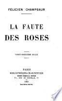 La faute des roses