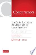 La faute lucrative en droit de la concurrence