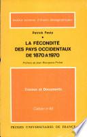 La fécondité des pays occidentaux de 1870 à 1970