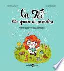 La fée des grains de poussière - Petites miettes d'histoires