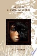 La Féline et autres nouvelles (1999-2003)