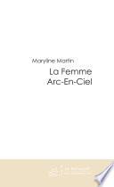 La Femme Arc-En-Ciel