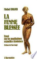 La femme blessée