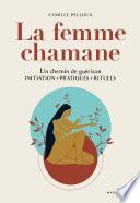 La femme chamane