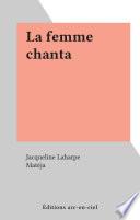La femme chanta