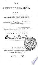 LA FEMME DE BON SENS, OU LA PRISONNIERE DE BOHÊME: traduction de l'anglais, par B. DUCOS, traducteur de Henry