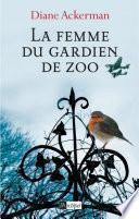 La femme du gardien de zoo