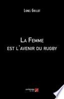La Femme est l'avenir du rugby