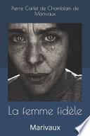 La femme fidèle