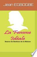 La Femme Ideale