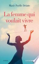 La femme qui voulait vivre
