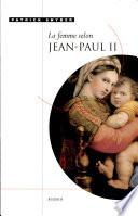 La femme selon Jean-Paul II