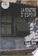 La fenêtre d'espoir