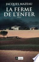 La ferme de l'enfer