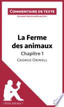 La Ferme des animaux de George Orwell - Chapitre 1