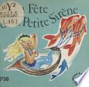 La fête de la Petite Sirène