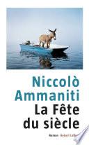 La fête du siècle
