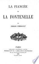 La fiancée de La Fontenelle