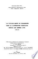 La fiction brève ou fragmentée dans la littérature française depuis les années 1980