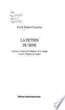 La fiction du sens