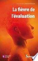 La fièvre de l’évaluation
