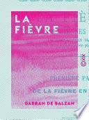 La Fièvre