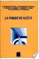 La Figure de Moïse