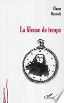 La Fileuse de Temps