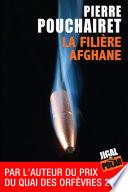 La filière afghane