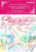 LA FILLE CACHÉE DU MILLIARDAIRE