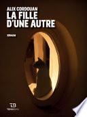 La fille d'une autre