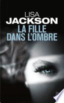La fille dans l'ombre