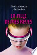 La fille de mes rêves